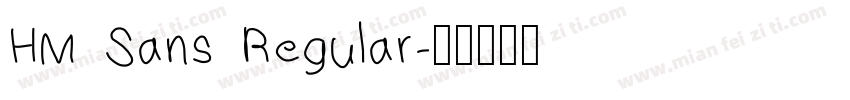 HM Sans Regular字体转换